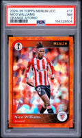 2024-25 Merlin UEFA Club Competitions #17 Nico Williams Orange Atomic PSA 7 #/25
